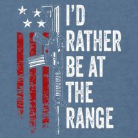 ID Rather Be At The Gun Range Usa Flag Funny Guns Owner Garment-Dyed Sweatshirt