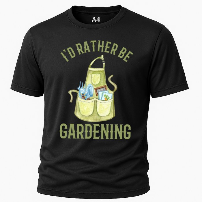 Id Rather Be Gardening Plant Lover Cooling Performance Crew T-Shirt