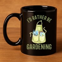 Id Rather Be Gardening Plant Lover 11oz C Handle Ceramic Mug