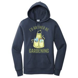 Id Rather Be Gardening Plant Lover Women's Pullover Hoodie