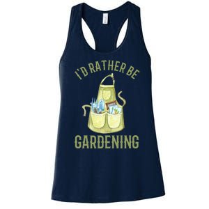 Id Rather Be Gardening Plant Lover Women's Racerback Tank