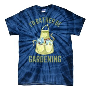 Id Rather Be Gardening Plant Lover Tie-Dye T-Shirt