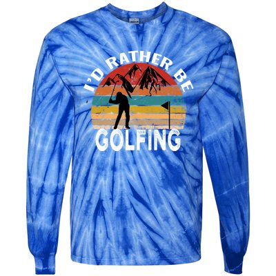 Id Rather Be Golfing Funny Golf Lover Vintage Gift Tie-Dye Long Sleeve Shirt