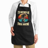 I'd Rather Be Fossil Hunting Paleontologist Paleontology Apron
