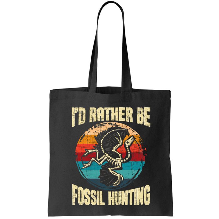 I'd Rather Be Fossil Hunting Paleontologist Paleontology Bag
