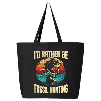 I'd Rather Be Fossil Hunting Paleontologist Paleontology 25L Jumbo Tote