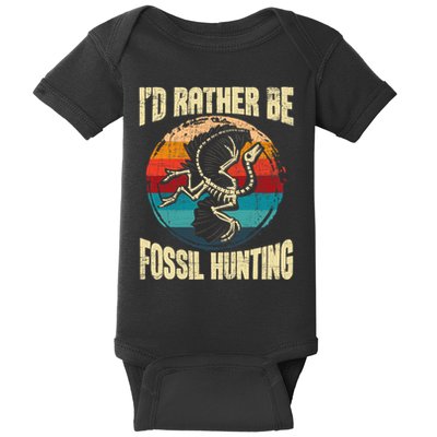 I'd Rather Be Fossil Hunting Paleontologist Paleontology Baby Bodysuit