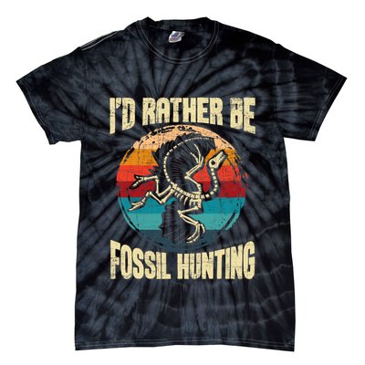 I'd Rather Be Fossil Hunting Paleontologist Paleontology Tie-Dye T-Shirt