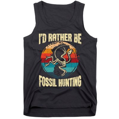 I'd Rather Be Fossil Hunting Paleontologist Paleontology Tank Top