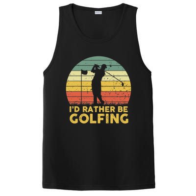 I'd Rather Be Golfing Golf Lover Funny Team PosiCharge Competitor Tank