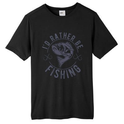 I’D Rather Be Fishing Funny Fishing Saying Graphic Novelty Tall Fusion ChromaSoft Performance T-Shirt