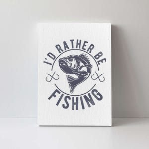 I’D Rather Be Fishing Funny Fishing Saying Graphic Novelty Canvas