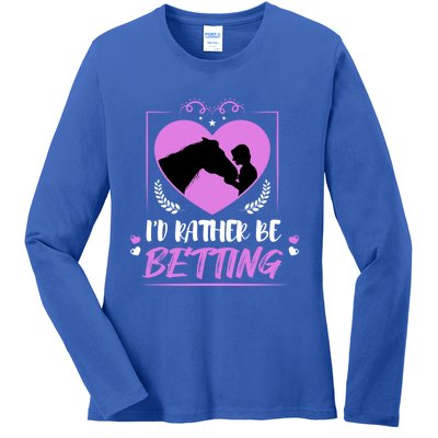 I’d Rather Be Betting Horseback Riding Horse Gift Ladies Long Sleeve Shirt