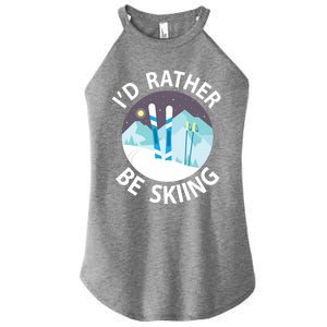 Id Rather Be Skiing Clothes And Skiers Gift Women's Perfect Tri Rocker Tank