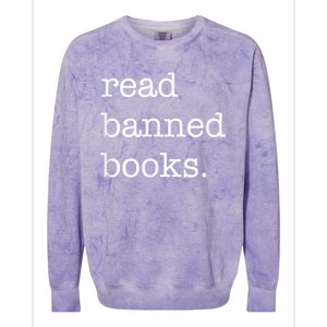 I Read Banned Books I'm With The Banned Books Lovers Colorblast Crewneck Sweatshirt