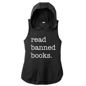 I Read Banned Books I'm With The Banned Books Lovers Ladies PosiCharge Tri-Blend Wicking Draft Hoodie Tank