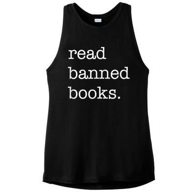 I Read Banned Books I'm With The Banned Books Lovers Ladies PosiCharge Tri-Blend Wicking Tank