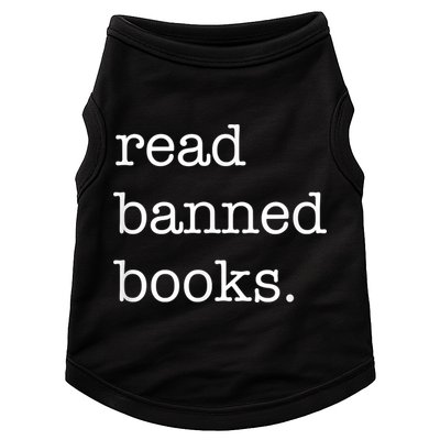 I Read Banned Books I'm With The Banned Books Lovers Doggie Tank