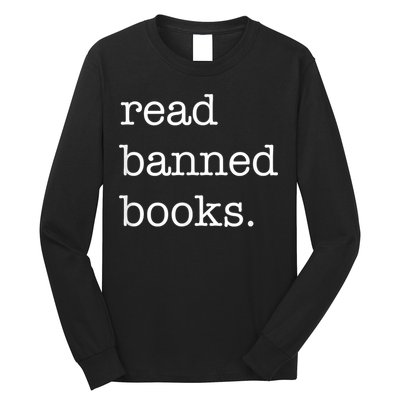 I Read Banned Books I'm With The Banned Books Lovers Long Sleeve Shirt
