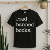 I Read Banned Books I'm With The Banned Books Lovers T-Shirt