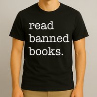 I Read Banned Books I'm With The Banned Books Lovers T-Shirt