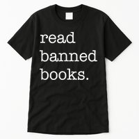 I Read Banned Books I'm With The Banned Books Lovers Tall T-Shirt