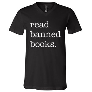 I Read Banned Books I'm With The Banned Books Lovers V-Neck T-Shirt