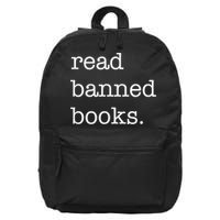 I Read Banned Books I'm With The Banned Books Lovers 16 in Basic Backpack