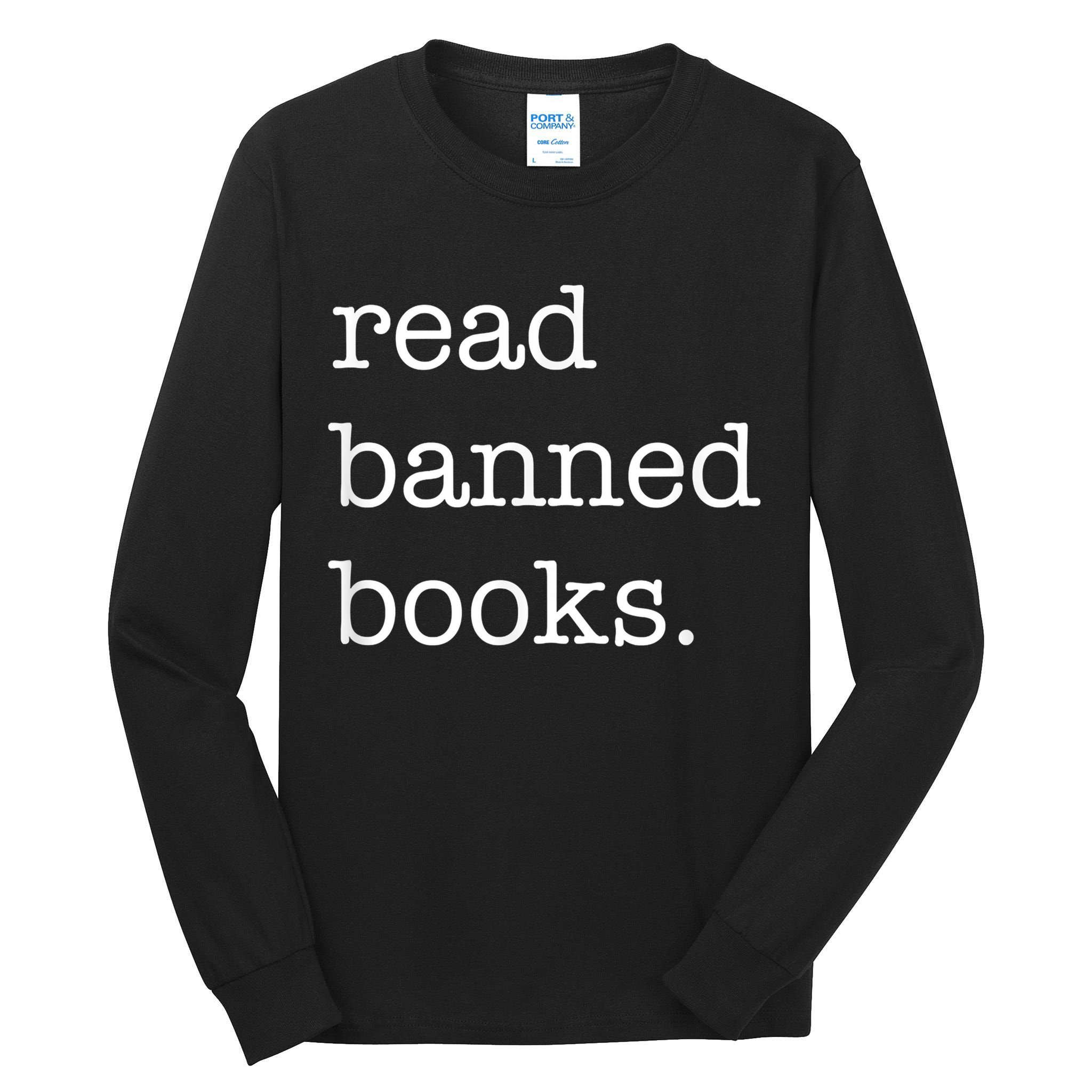 I Read Banned Books I'm With The Banned Books Lovers Tall Long Sleeve T-Shirt