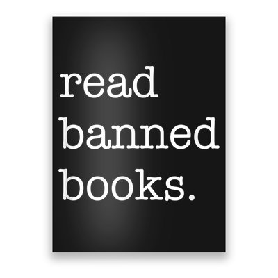 I Read Banned Books I'm With The Banned Books Lovers Poster