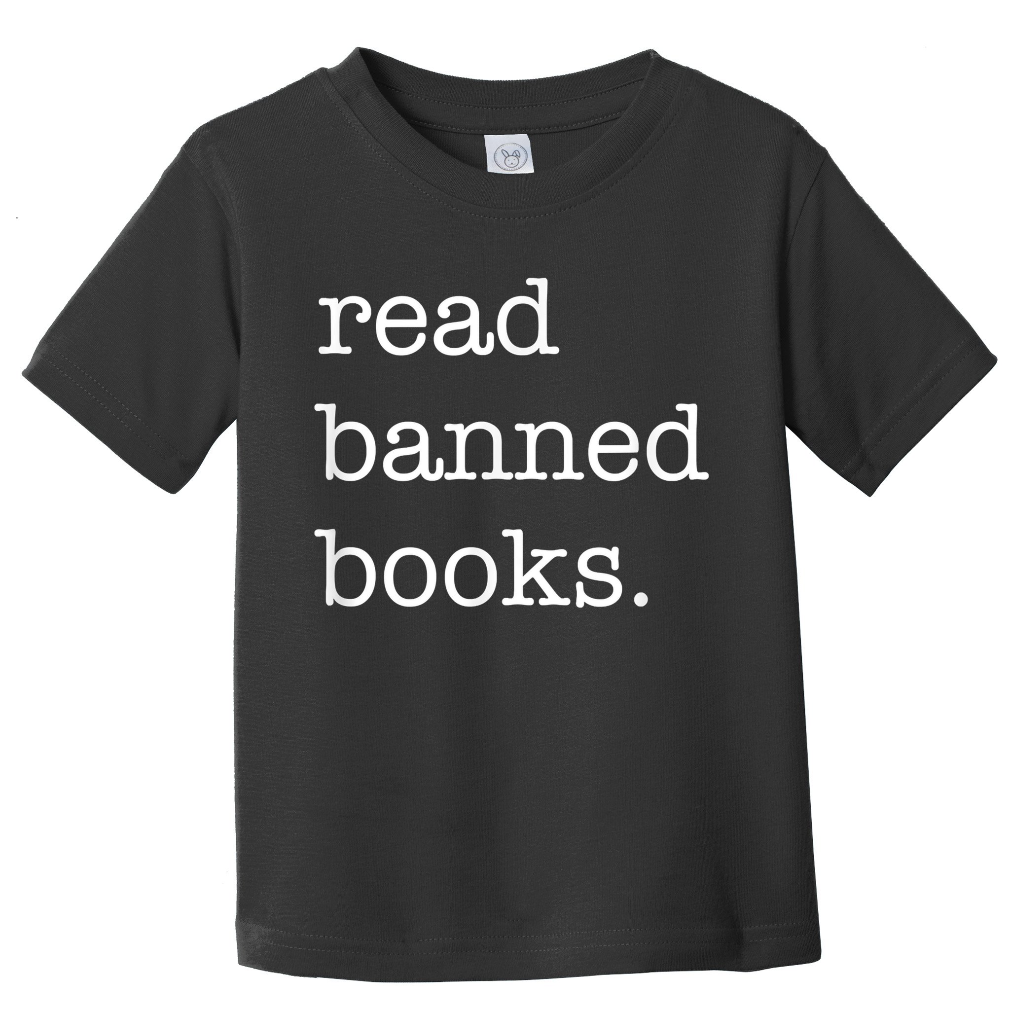 I Read Banned Books I'm With The Banned Books Lovers Toddler T-Shirt