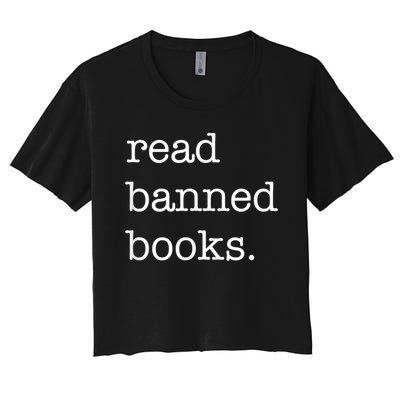 I Read Banned Books I'm With The Banned Books Lovers Women's Crop Top Tee