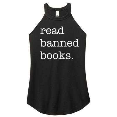 I Read Banned Books I'm With The Banned Books Lovers Women's Perfect Tri Rocker Tank