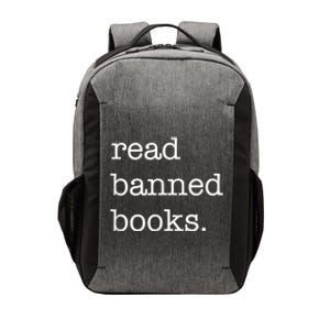 I Read Banned Books I'm With The Banned Books Lovers Vector Backpack