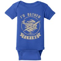 Id Rather Be Flying Cute Gliding Airplanes Gift Baby Bodysuit