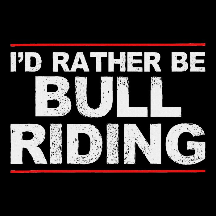 ID Rather Be Bull Riding Rodeo Bucket Hat