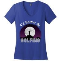 Id Rather Be Golfing Funny Xmas Funny Golf Gift For Golfers Gift Women's V-Neck T-Shirt