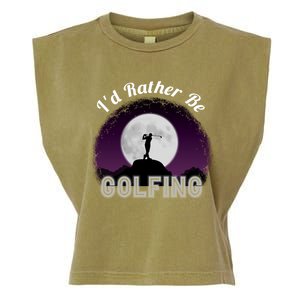 Id Rather Be Golfing Funny Xmas Funny Golf Gift For Golfers Gift Garment-Dyed Women's Muscle Tee