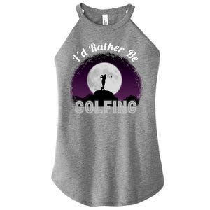 Id Rather Be Golfing Funny Xmas Funny Golf Gift For Golfers Gift Women's Perfect Tri Rocker Tank