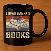 I Read Banned Books Week Librarian Freedom Reader Nerd 11oz C Handle Ceramic Mug