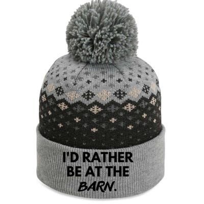 I'd Rather Be At The Barn Funny Horse Lover The Baniff Cuffed Pom Beanie