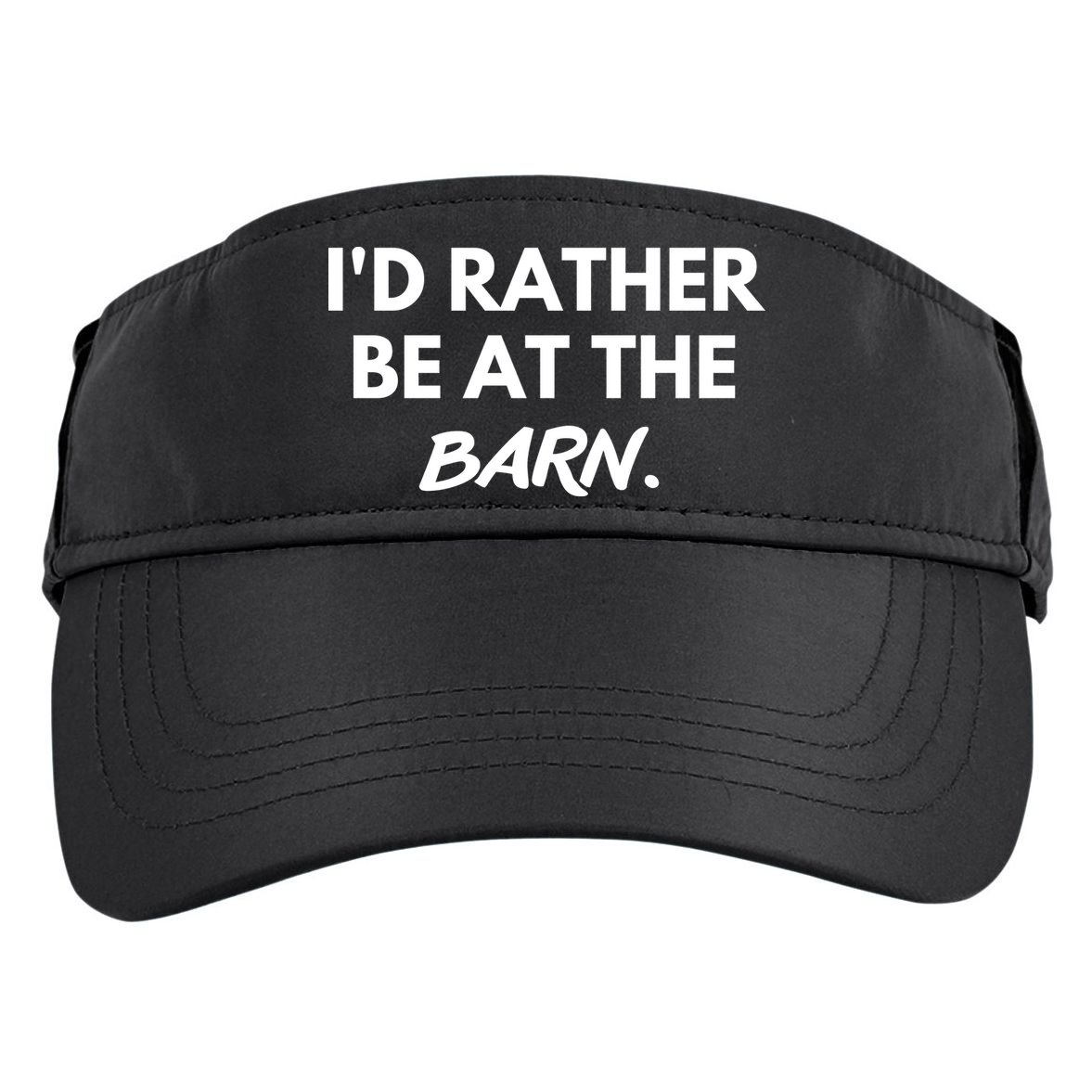 I'd Rather Be At The Barn Funny Horse Lover Adult Drive Performance Visor