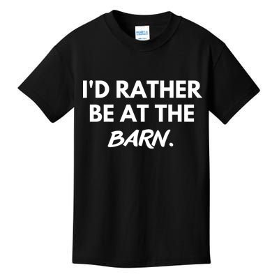 I'd Rather Be At The Barn Funny Horse Lover Kids T-Shirt