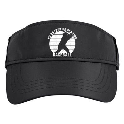 I'd Rather Be Playing Baseball Tee Baseball Player, Coach Adult Drive Performance Visor