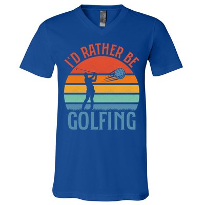 Id Rather Be Golfing Golf Par Tee Cute Gift V-Neck T-Shirt