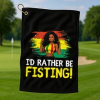 ID Rather Be Fisting Hbcu Empowering Vintage .Png Golf Towel