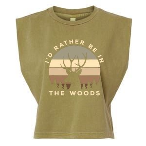 I'd Rather Be In The Woods Deer Hunting Garment-Dyed Women's Muscle Tee