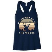 I'd Rather Be In The Woods Deer Hunting Women's Racerback Tank