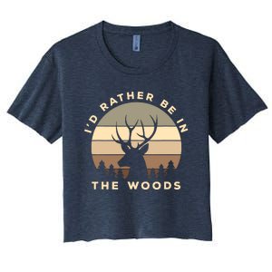 I'd Rather Be In The Woods Deer Hunting Women's Crop Top Tee