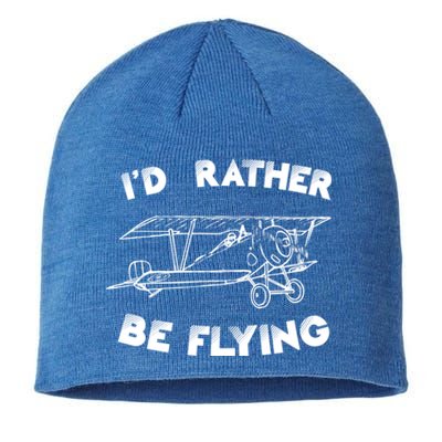 Id Rather By Flying Pilots Aviation Airplane Pilot Gift Sustainable Beanie